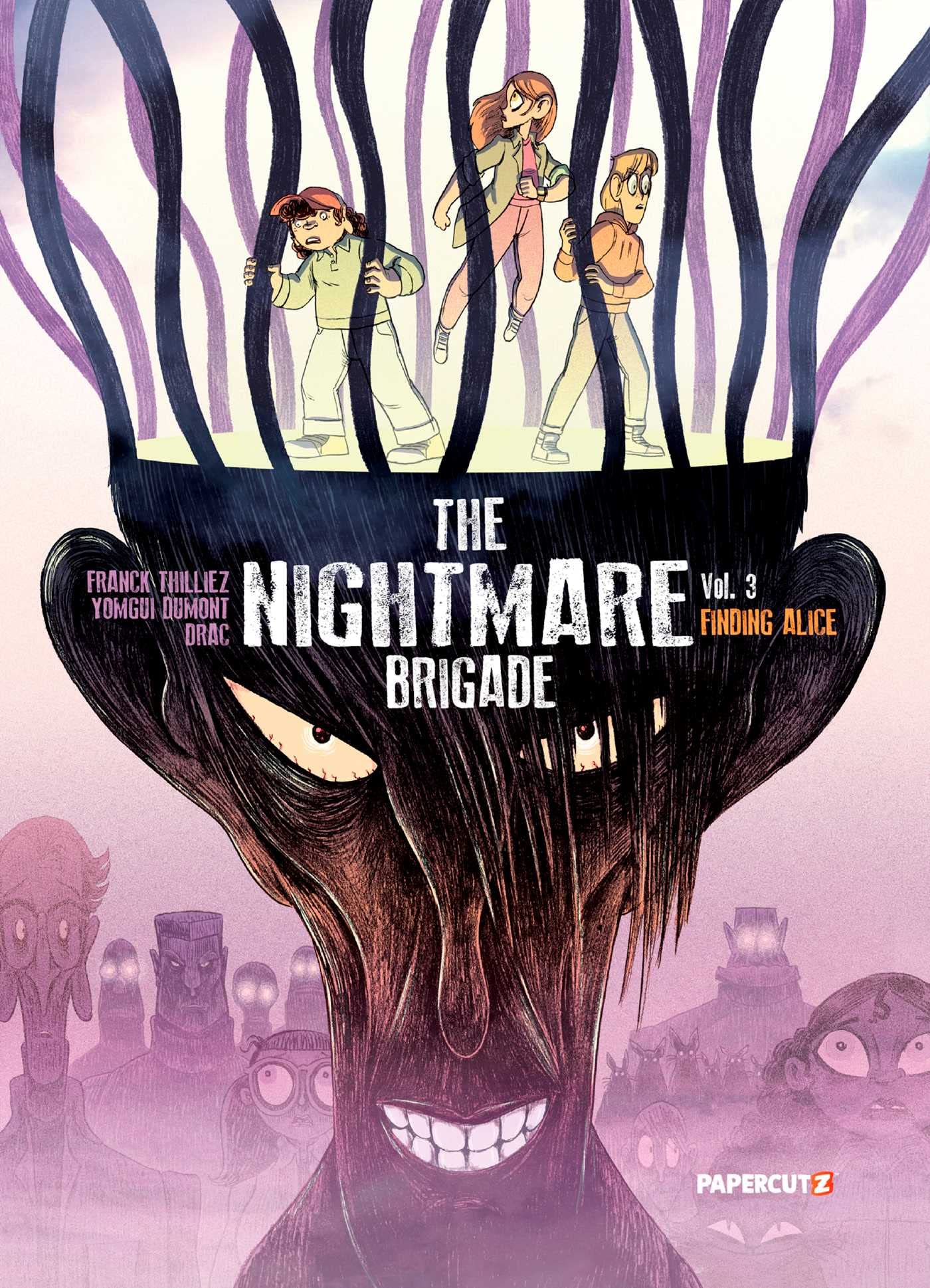 The Nightmare Brigade Vol. 3: Finding Alice (Volume 3)