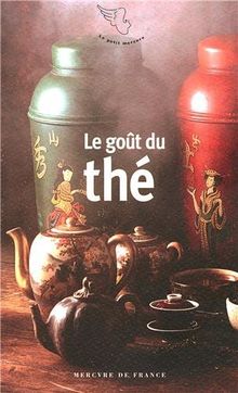 Le goût du thé