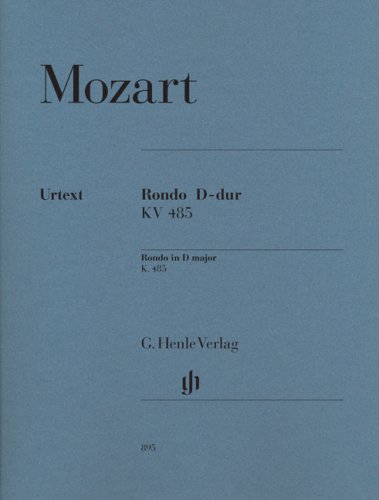 Wolfgang Amadeus Mozart Rondo D-dur Kv 485