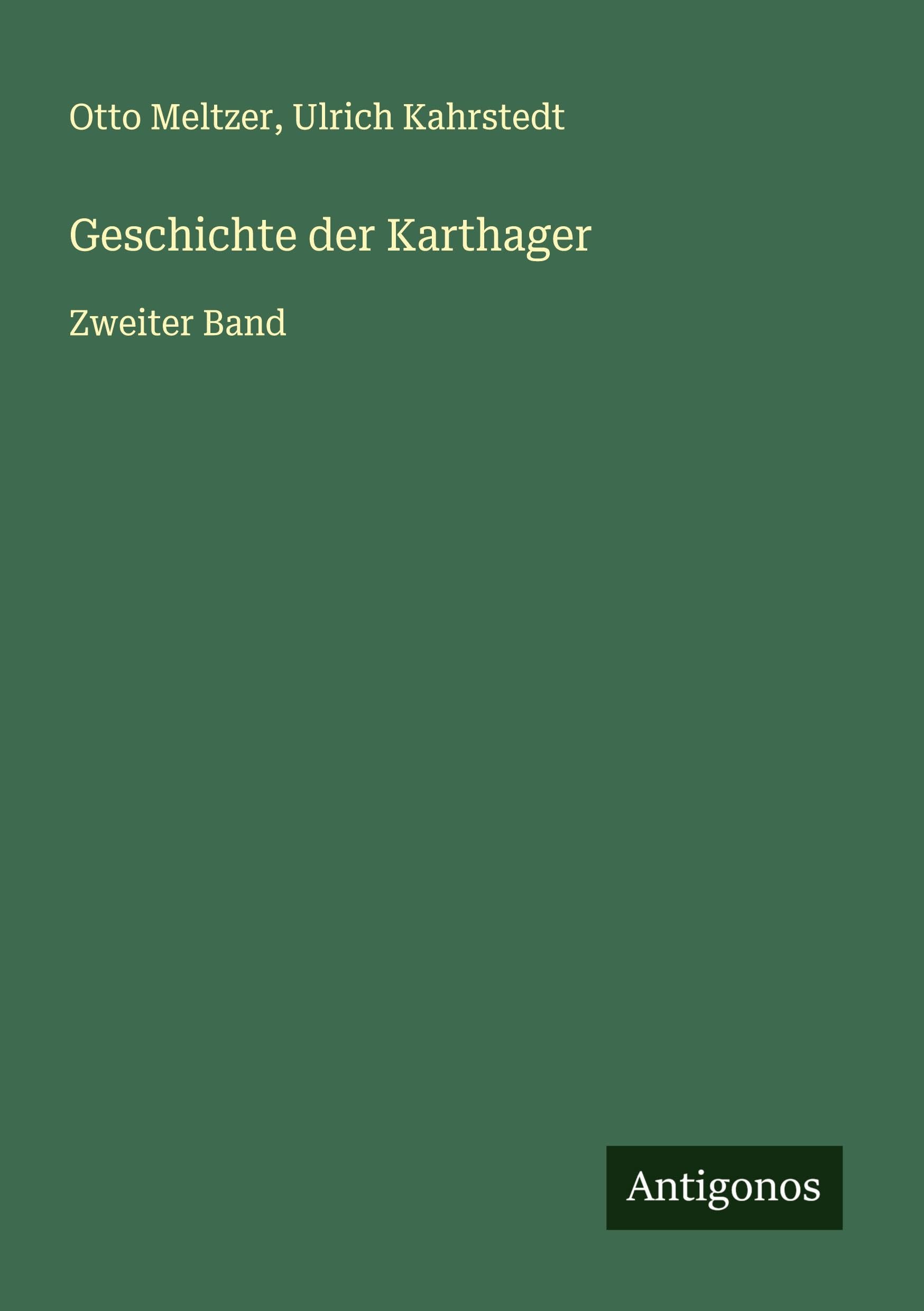 Geschichte der Karthager: Zweiter Band