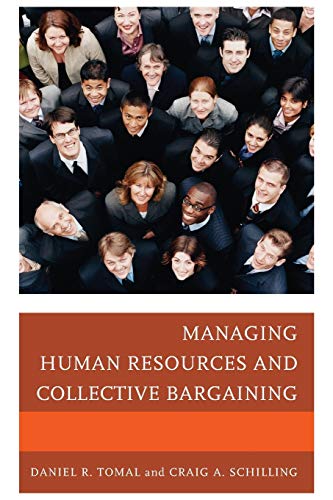 Managing Human Resources and Collective Bargaining (Concordia University Leadership)