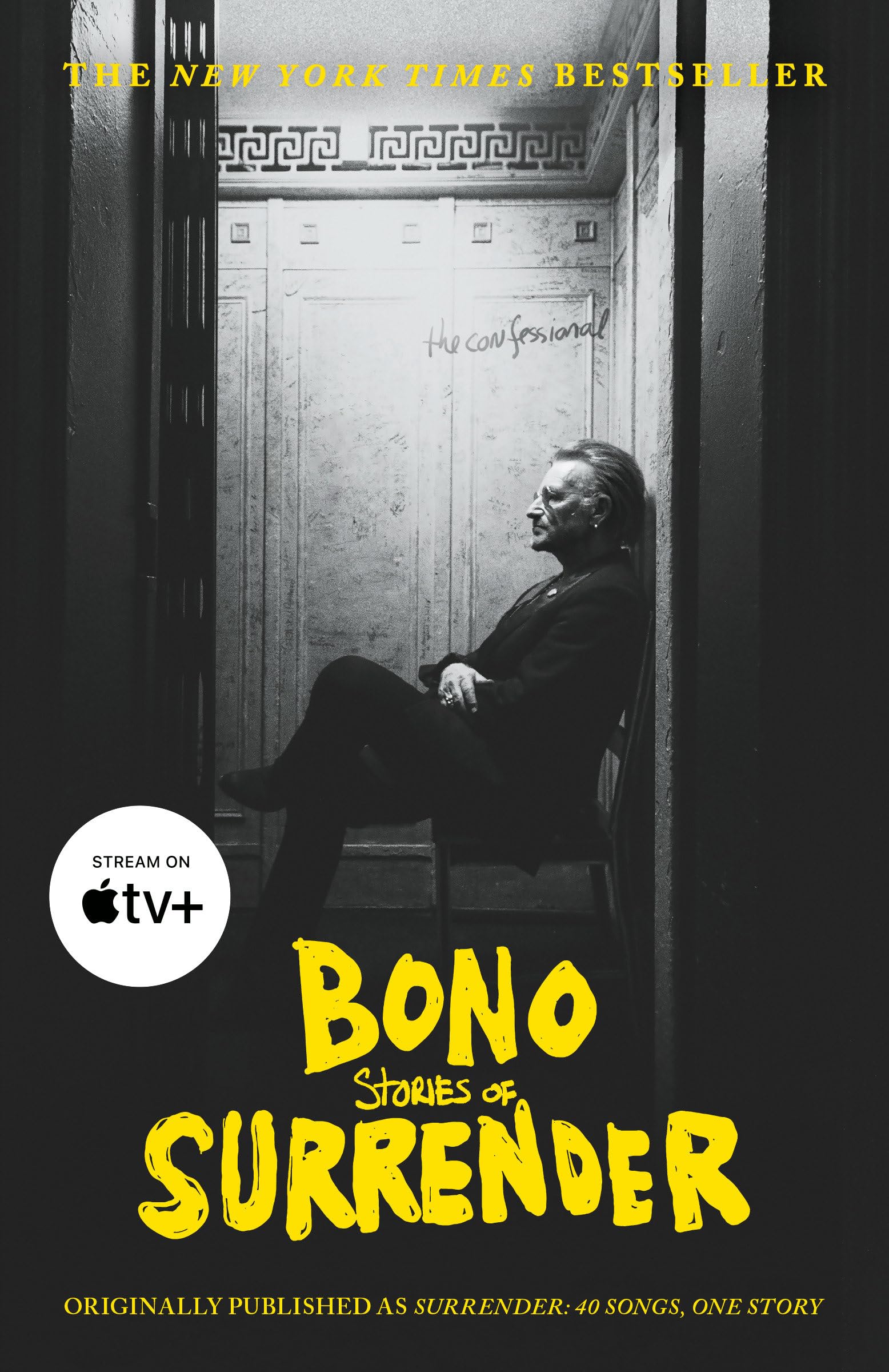 Bono, Stories Of Surrender, Originally Published As Surrender; 40 Songs, One Story