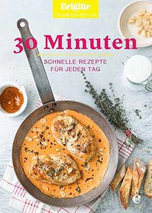 30 Minuten: Schnelle Rezepte für jeden Tag