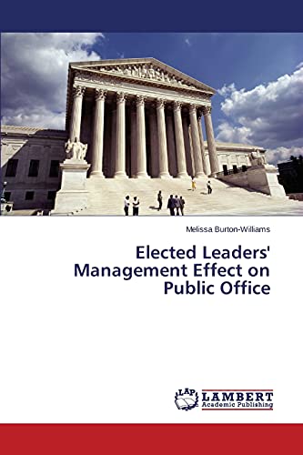 Elected Leaders' Management Effect on Public Office