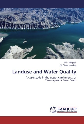 Landuse and Water Quality: A case study in the upper catchments of Tamiraparani River Basin