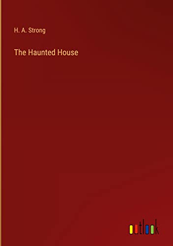 The Haunted House
