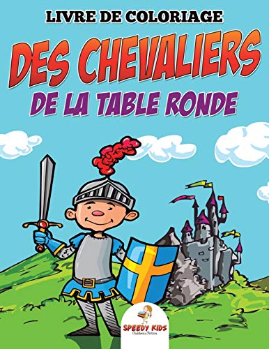 Livre de coloriage des Chevaliers de la table ronde
