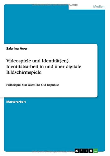 Videospiele und Identität(en). Identitätsarbeit in und über digitale Bildschirmspiele: Fallbeispiel Star Wars: The Old Republic