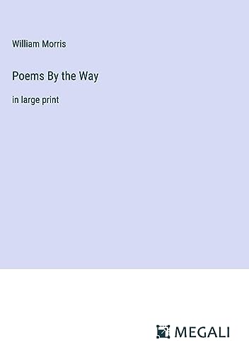Die Buchhandlung in Oelde hat das Buch Poems By the Way: in large print