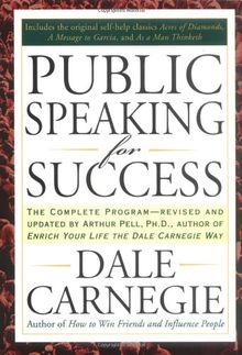 Public Speaking for Success: The Complete Program, Revised and Updated