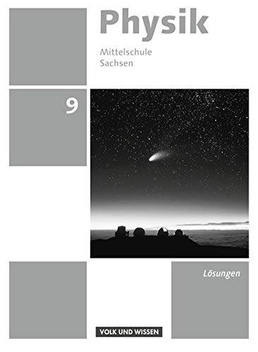 Physik - Ausgabe Volk und Wissen - Mittelschule Sachsen - Neue Ausgabe - 9 Schuljahr - Elke Göbel Tom Höpfner Matthias Roßner Kartoniert (TB)