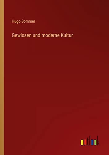 Gewissen und moderne Kultur