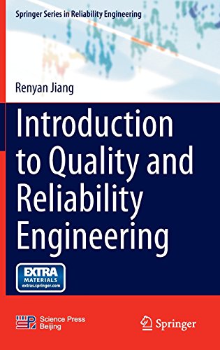 Introduction to Quality and Reliability Engineering (Springer Series in Reliability Engineering)