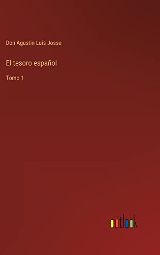 El tesoro español: Tomo 1