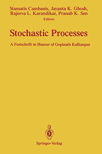 Stochastic Processes: A Festschrift in Honour of Gopinath Kallianpur
