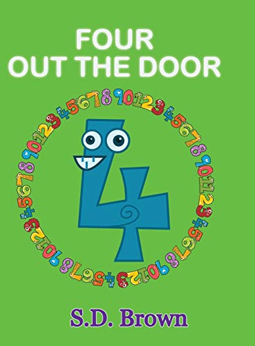 Four Out the Door: Numbers at Play (Every Number Counts, Band 4)