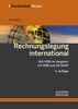 Rechnungslegung international: IAS/IFRS im Vergleich mit HGB und US-GAAP