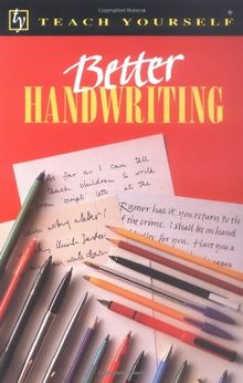 Better Handwriting (Teach Yourself Books)