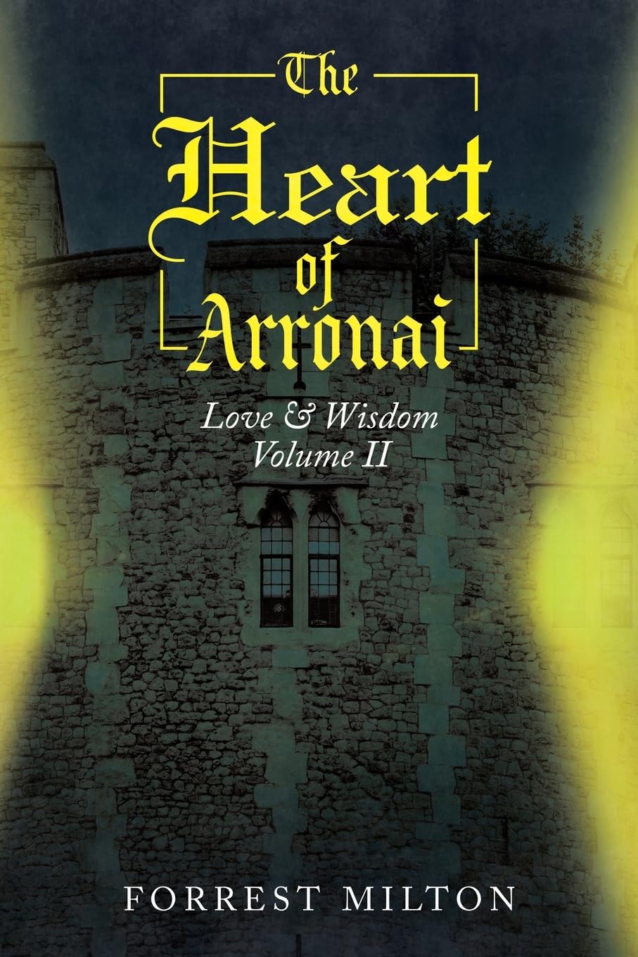 The Heart of Arronai: Love & Wisdom
