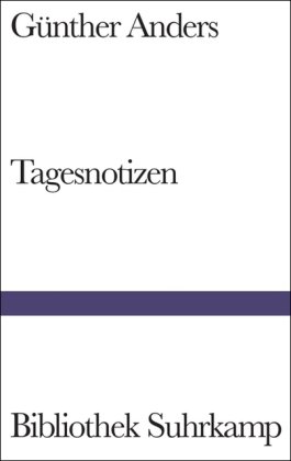Tagesnotizen: Aufzeichnungen 1941-1992 (Bibliothek Suhrkamp)
