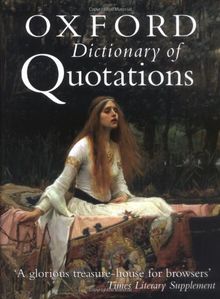 The Oxford Dictionary of Quotations