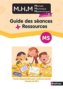 Méthode heuristique de mathématiques maternelle MS : guide des séances + ressources