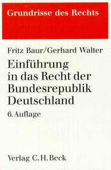 Einführung in das Recht der Bundesrepublik Deutschland