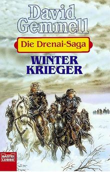 Die Drenai-Saga 8. Winterkrieger.