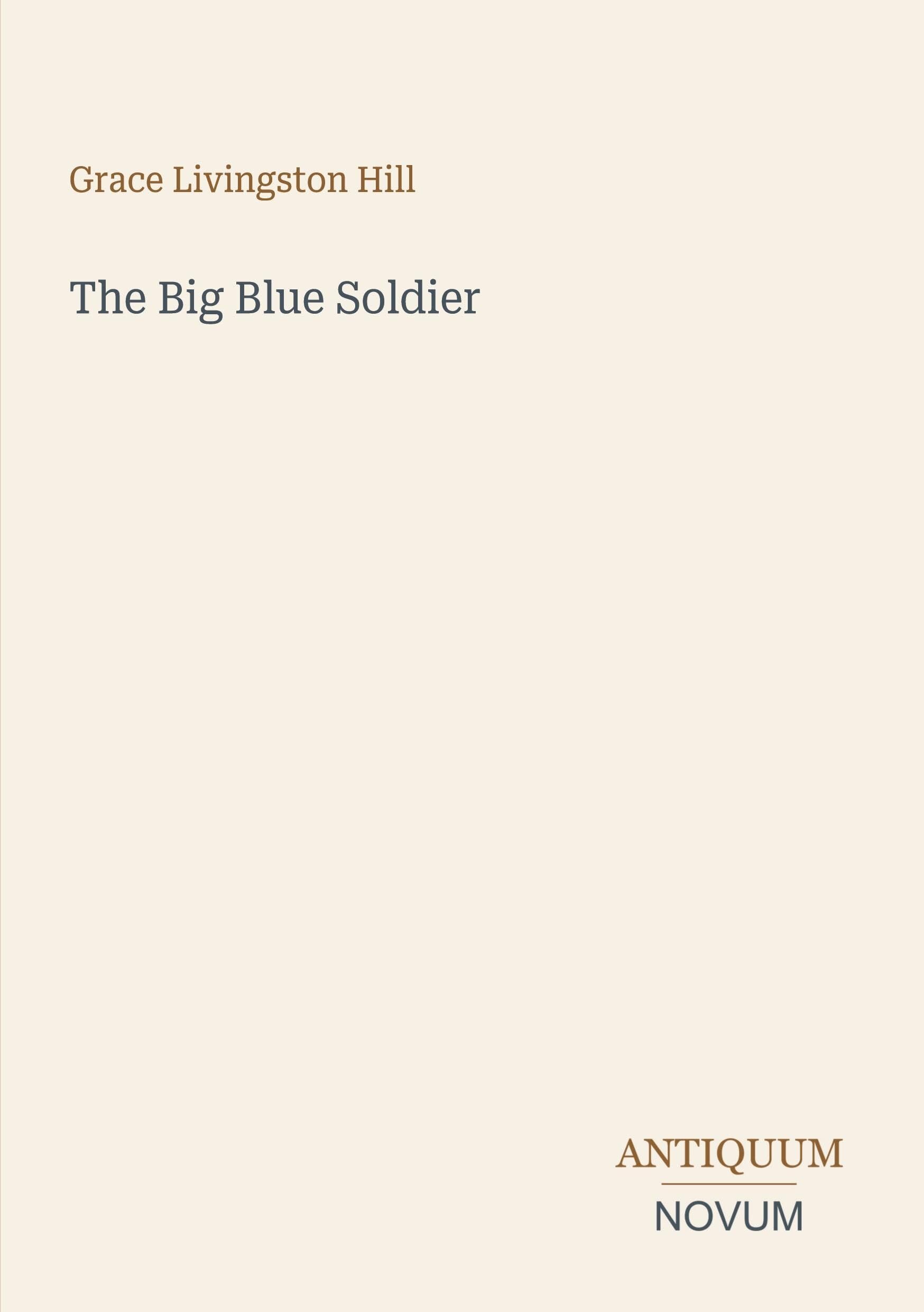 The Big Blue Soldier