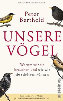 Unsere Vögel: Warum wir sie brauchen und wie wir sie schützen können