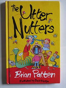The Utter Nutters von Patten, Brian | Buch | Zustand gut