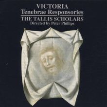 Tomas Luis de Victoria: Tenebrae Responsorien