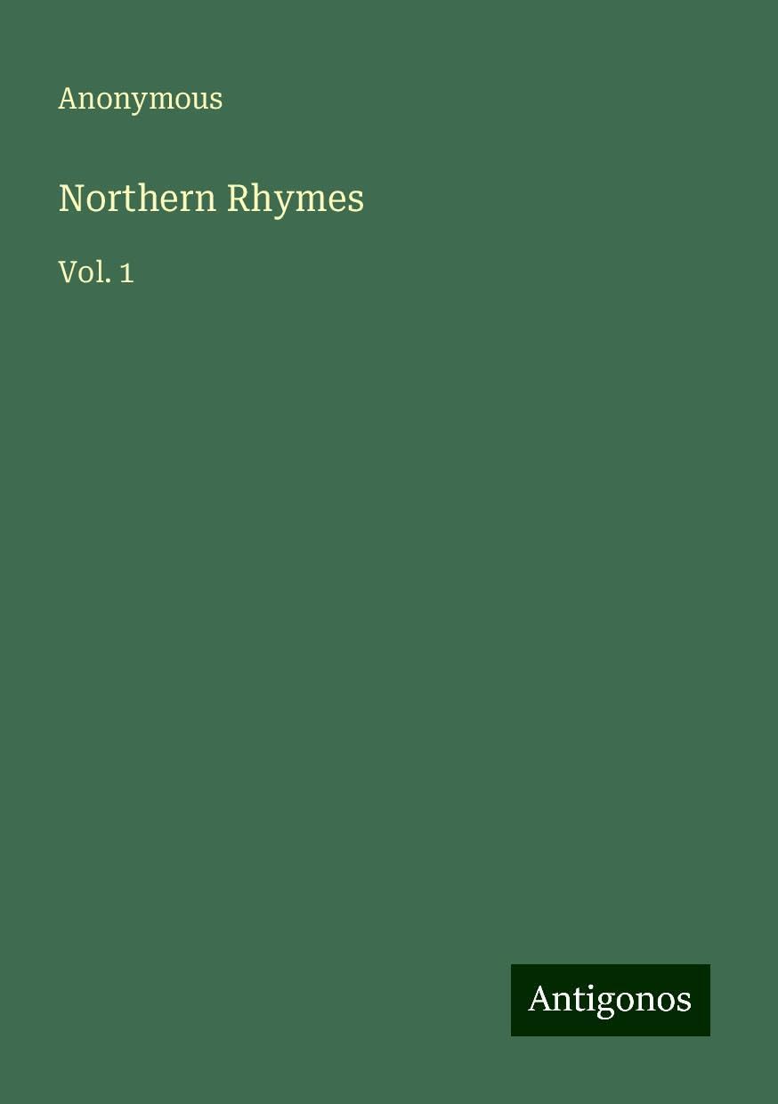 Northern Rhymes: Vol. 1
