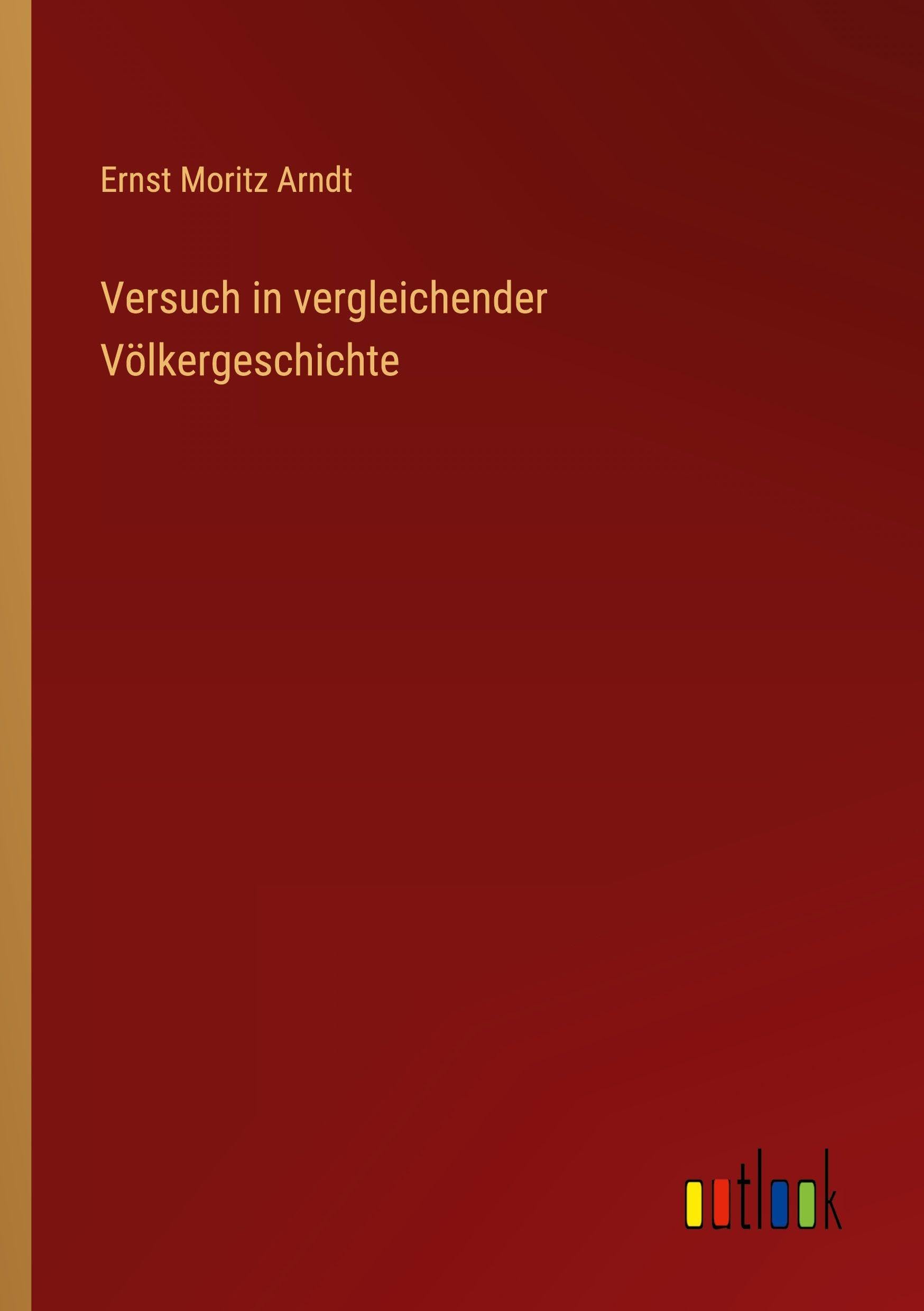 Versuch in vergleichender Völkergeschichte