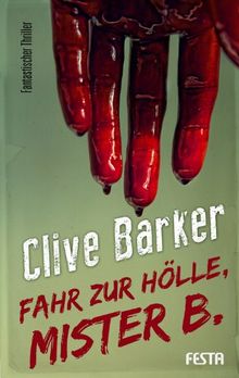 Fahr zur Hölle, Mister B.