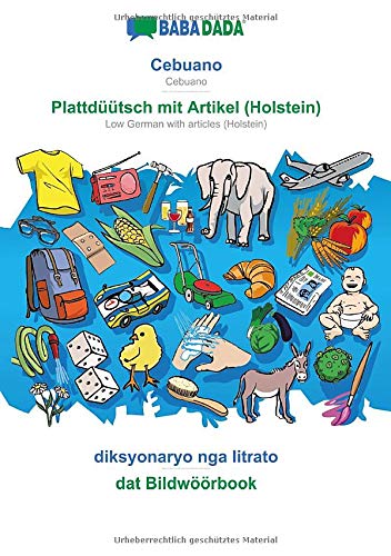 BABADADA black-and-white, Cebuano - Plattdüütsch mit Artikel (Holstein), diksyonaryo nga litrato - dat Bildwöörbook: Cebuano - Low German with articles (Holstein), visual dictionary