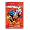 Micky Maus Taschenbuch Nr. 03: Phantomias wieder unterwegs und weitere Top-Comics