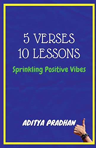 5 VERSES , 10 LESSONS: SPRINKLING POSITIVE VIBES