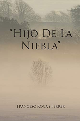 'Hijo de la niebla''