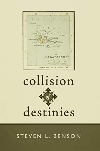 Collision of Destinies: The Story of a Ship, Its Crew, and the Evolution of a Man