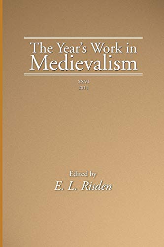The Year's Work in Medievalism, 2011