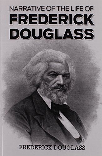 Narrative of the Life of Frederick Douglass