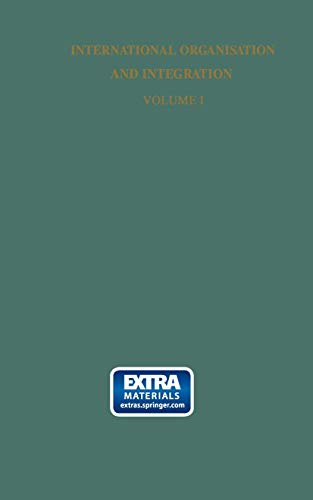 International organisation and integration: a collection of the texts of documents relating to the United Nations, its related agencies and regional international organisations, with annotations