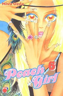 Peach girl. Vol. 6