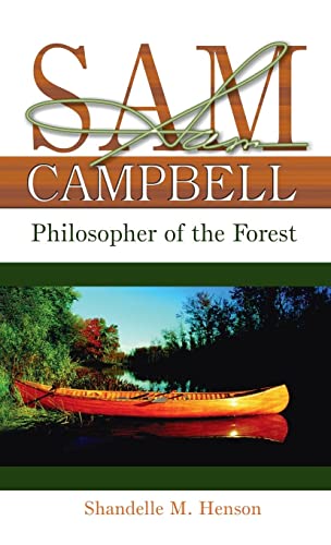 Sam Campbell: Philosopher of the Forest