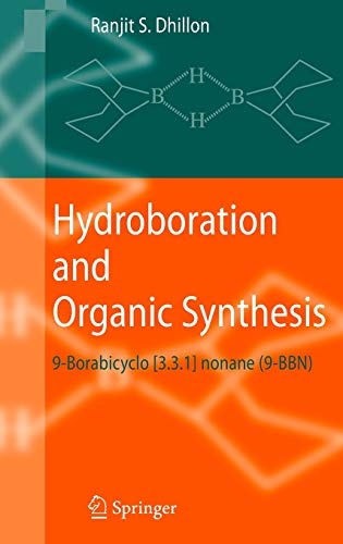 Hydroboration and Organic Synthesis: 9-Borabicyclo [3.3.1] nonane (9-BBN)