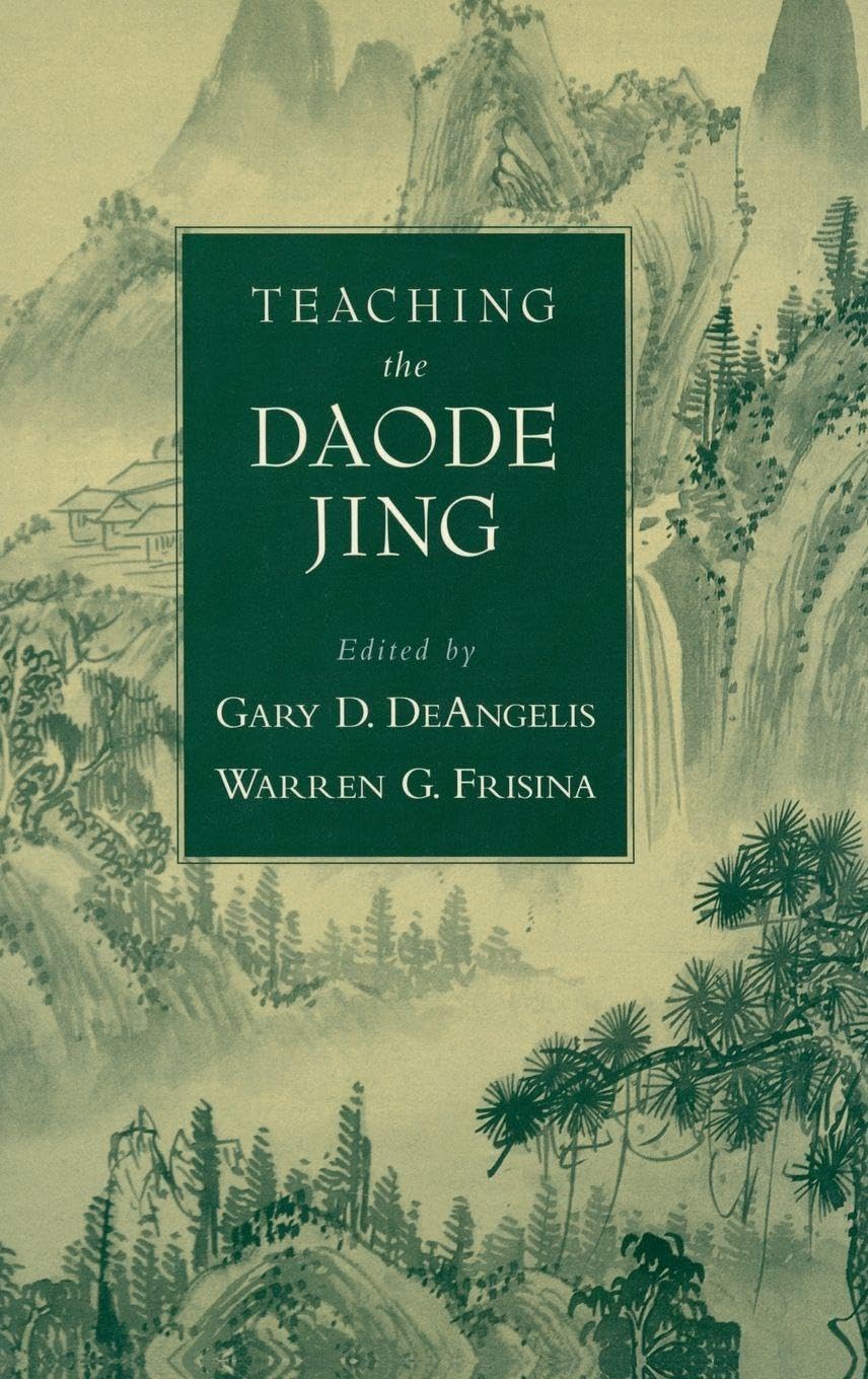 Teaching the Daode Jing (AAR Teaching Religious Studies)