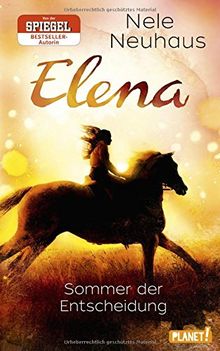 Elena - Ein Leben für Pferde 2: Sommer der Entscheidung