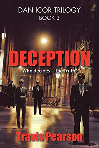 Deception: Dan Icor Trilogy-Book 3