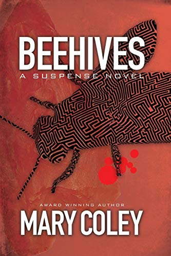 Beehives: A Suspense Novel (Family Secret, Band 3)